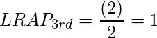  LRAP_{3rd}=\dfrac{\left ( 2 \right )}{2} = 1 